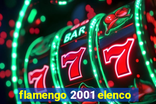 flamengo 2001 elenco